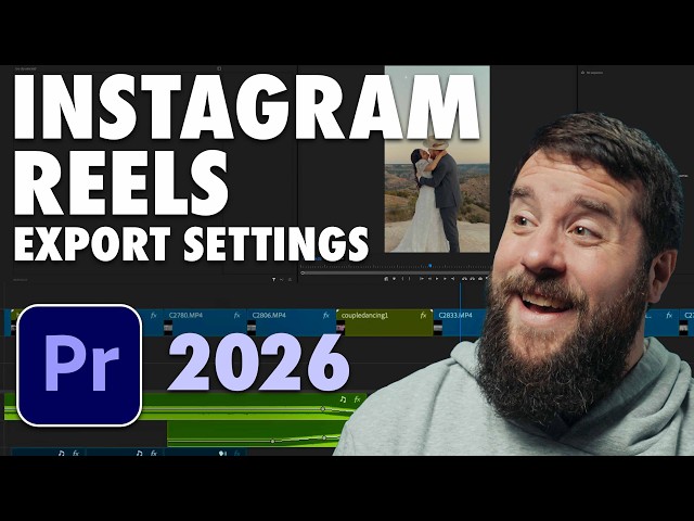 Best Export Settings For Instagram Reels in Adobe Premiere Pro 2026