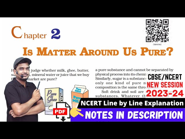Is Matter Around us Pure? - Class 9 Science Chapter 2 [Full Chapter]