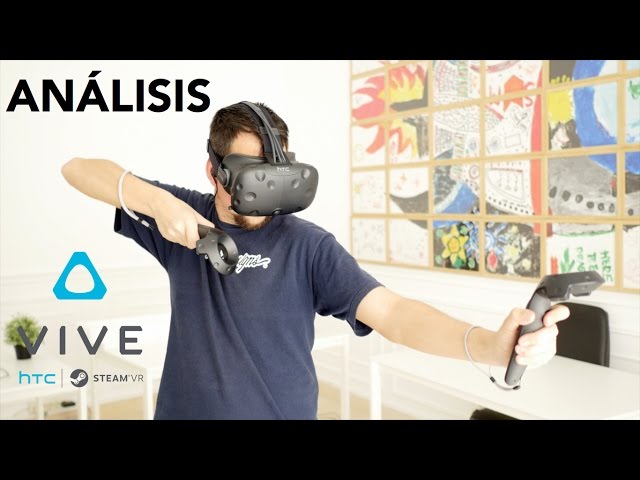 HTC Vive review, in-depth review in Spanish