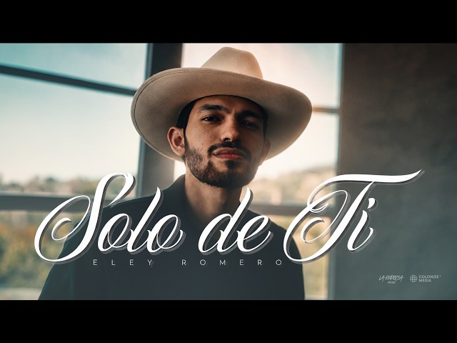 Eley Romero - Solo De Ti (Video Oficial)