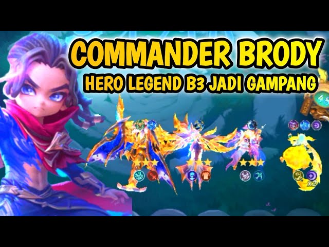NEW COMMANDER BRODY IS A BIG OP BOSS | MAKES LEGENDARY HERO B3 EASY | LATEST MAGIC CHESS GOGO UPDATE