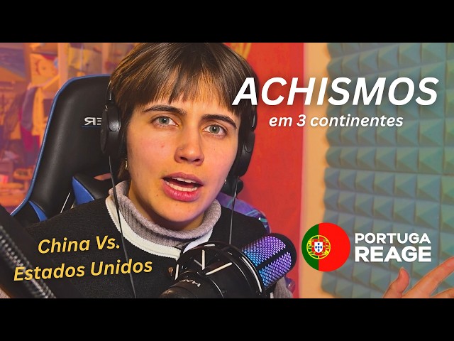 Portugal reacts to assumptions made on 3 continents. Most controversial: China vs. United States.