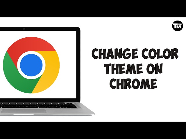 How to Change Color Theme on Google Chrome | Customize Chrome Theme Easily