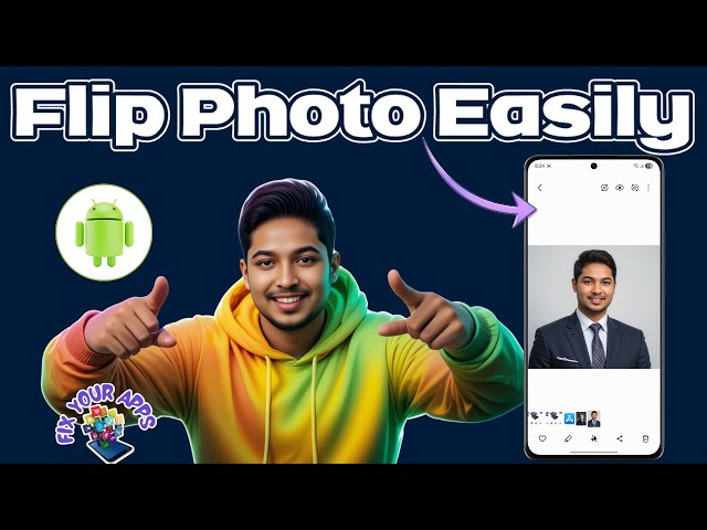 How To Flip A Photo On Android | Quick Tutorial (2026)
