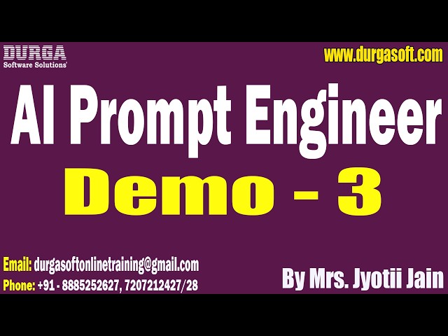AI Prompt Engineer tutorials || Demo - 3 || by Mrs. Jyotii Jain On 22-07-2026 @8AM (IST)