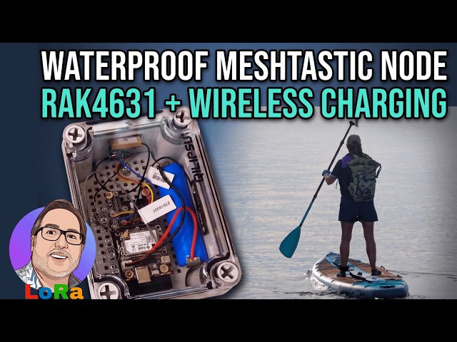 DIY Waterproof Meshtastic Node: RAK4631 & Wireless Charging
