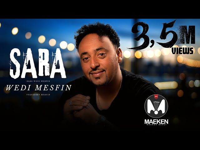 Tesfaldet Mesfin - Sara | ሳራ Eritrean Tigrigna Music