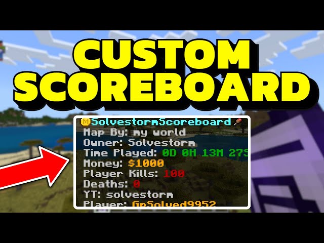 How To Make Custom Scoreboard In Minecraft