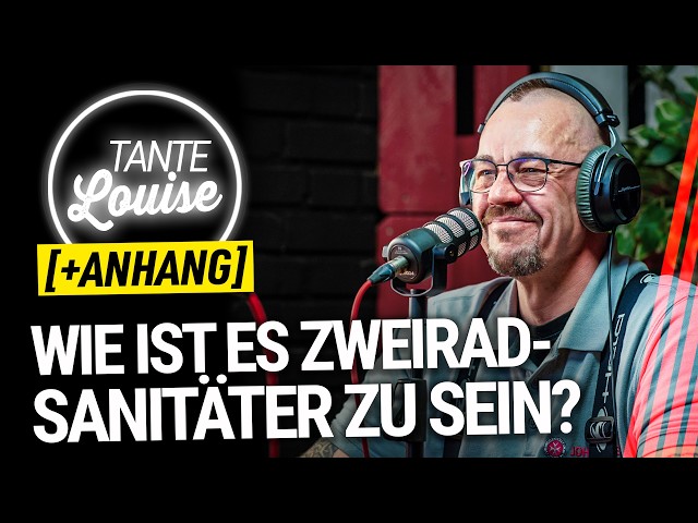 Wie ist es Zweirad-Sanitäter zu sein? | TANTE LOUISE #113