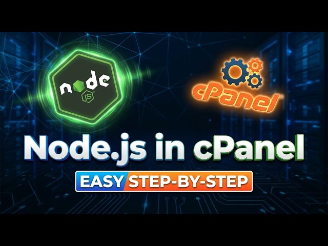How to Run a Node.js App on cPanel (Step-by-Step Tutorial on Node.js App Deployment in cPanel)