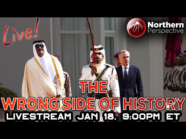 LIVESTREAM - Mark Carney Sides With Slave Labour Nations - Jan 18th, 9:00PM ET