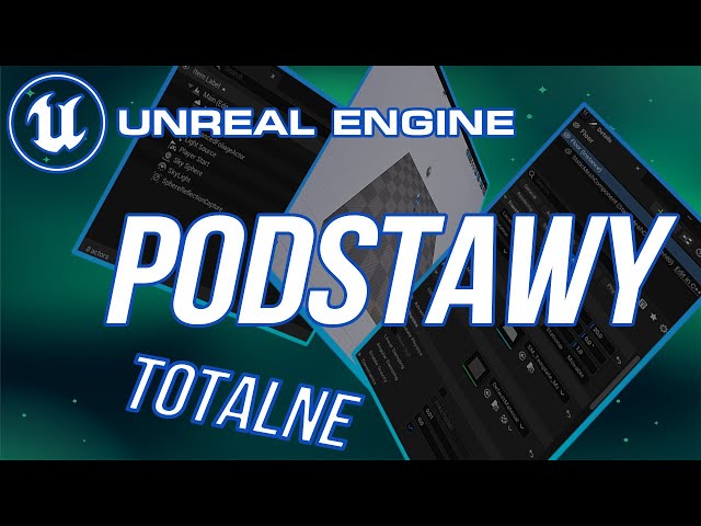 Unreal Engine 5 for Beginners: Tutorial PL