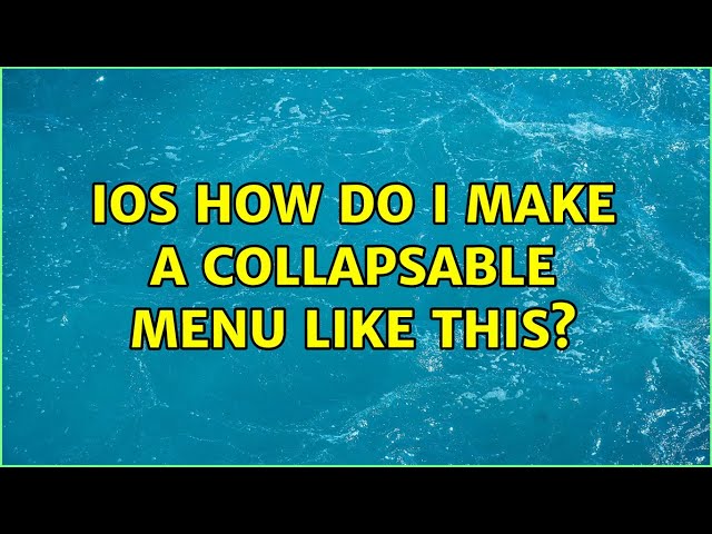 IOS how do i make a collapsable menu like this?