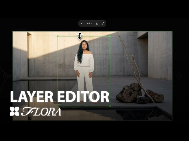 Layer Editor Tutorial | FLORA AI