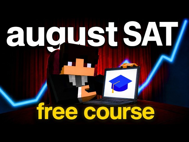 FREE 1.5 Hour June SAT Masterclass (2026)