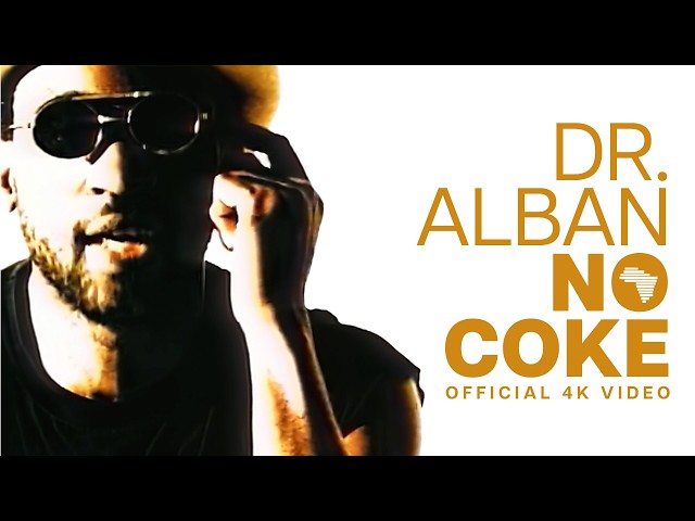 Dr. Alban - No Coke (Official 4K Video)