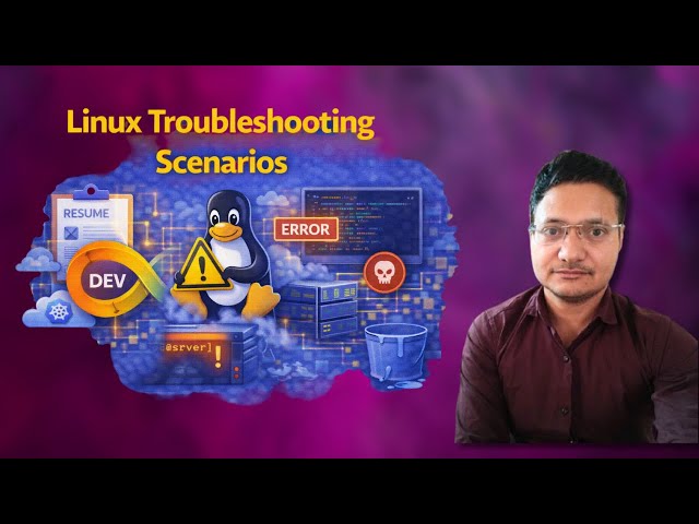 Linux Troubleshooting Scenarios For Interviews