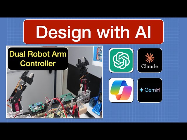 (AI-Designed) Dual Robot Arm Controller - Designing with AI