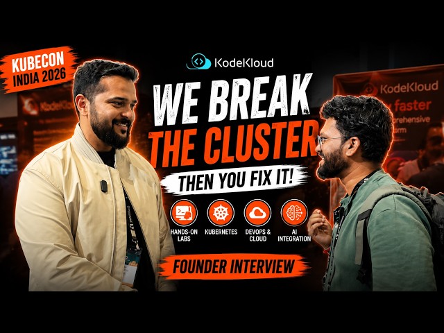 We Break the Cluster, Then You Fix It! | KodeKloud Founder on Kubernetes, DevOps & AI