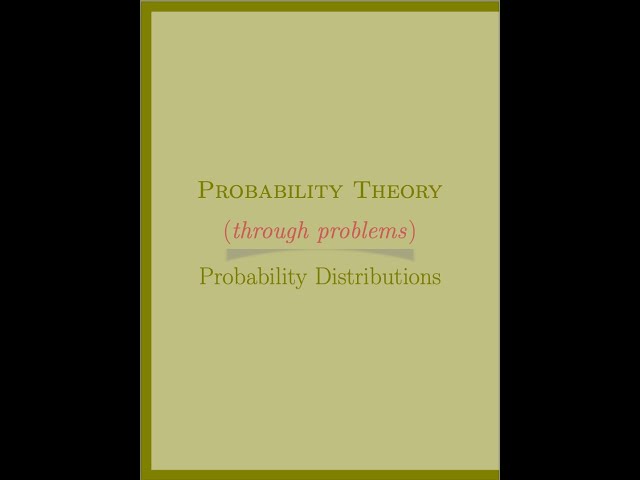 Probability Theory, Probability Distribution, Problem 1