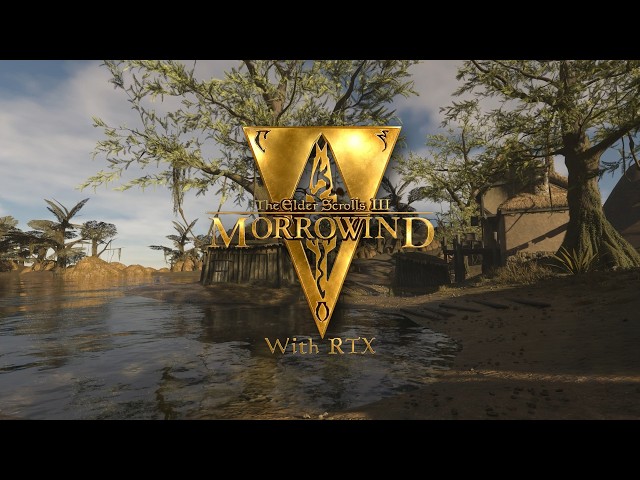 The Elder Scrolls III: Morrowind RTX in 4K, Full Path Tracing Announcement Trailer