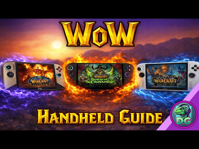 Complete Guide to Playing World of Warcraft on Handheld