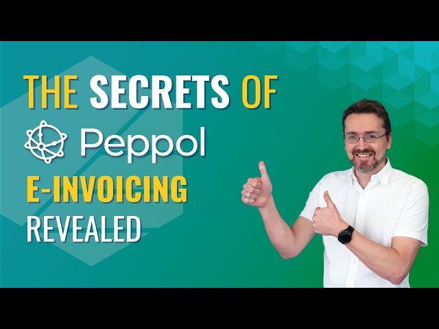 PEPPOL e-invoicing: how it works (and why it changes EVERYTHING)