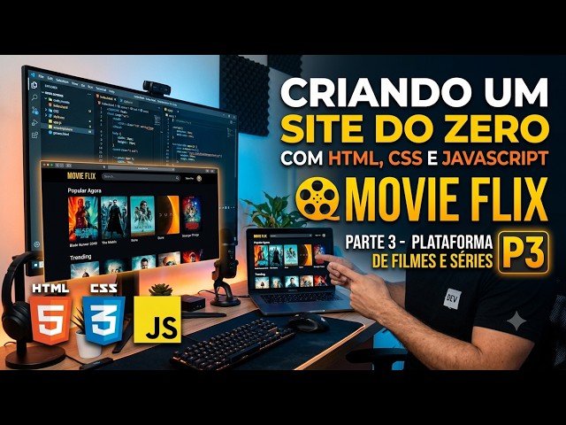 Criando um Site do Zero com HTML , CSS E JAVASCRIPT - PLATAFORMA DE FILMES E SERIES - MOVIE FLIX