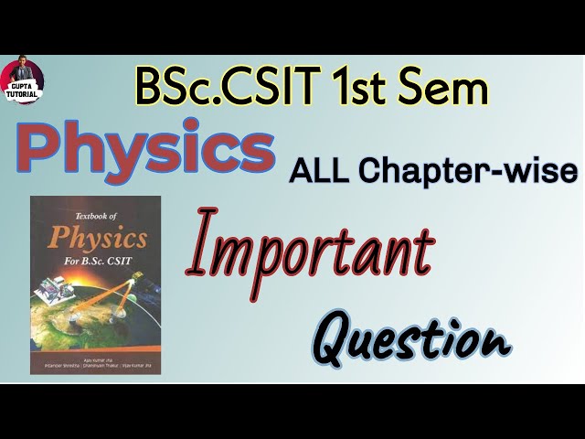 Important question of Physics in one video #BscCSIT1stSem
