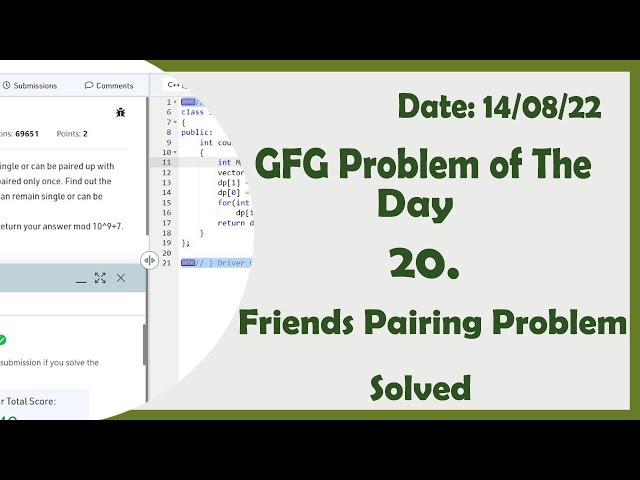 Friends Pairing Problem || GFG Daily Problem