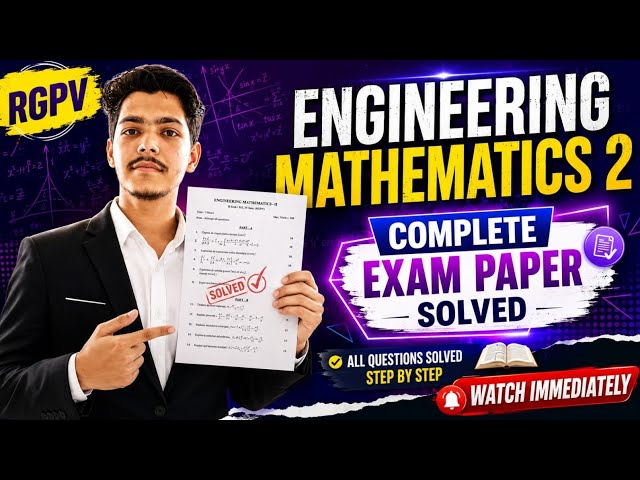 Engineering Mathematics 2 previous year question paper Solved | RGPV Exam