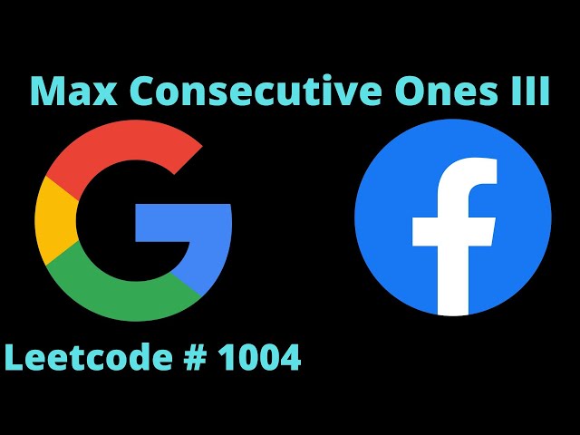 MAX CONSECUTIVE ONES III | LEETCODE 1004 | PYTHON SOLUTION