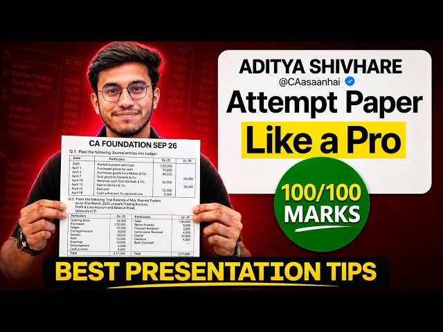How to Attempt 100 Marks Accounts Paper | Best Presentation Tips for CA Foundation & Inter Sep 26...