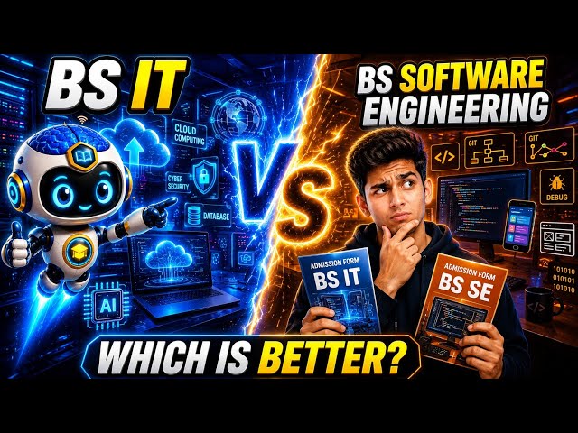 🔥 BS IT vs BS Software Engineering 2026 | Which Degree is Better After 12th? | Complete Career Guide