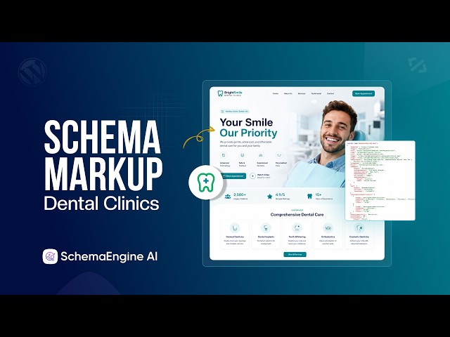 How to Add Dental Clinic Schema Markup in WordPress