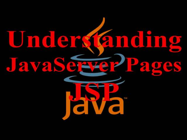 Understanding JavaServer Pages