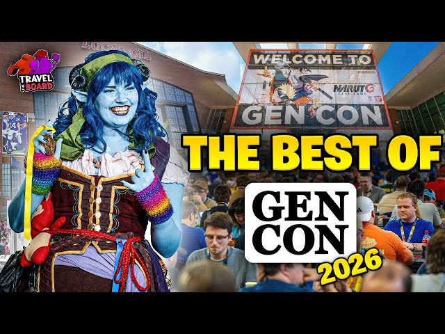 Gen Con 2026: The Best Four Days in Gaming Experience!
