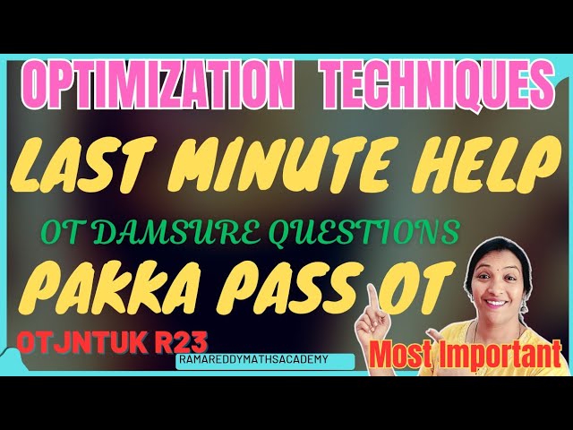 OT Last Minute Help || Optimization Techniques Last Minute Help for Pass || #OTR23 #JNTUKOT