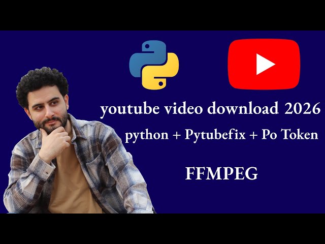 Download YouTube Videos with Python in 2026 | PO Token + PyTubeFix Work 100%