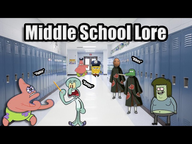 Middle School lore was something else...