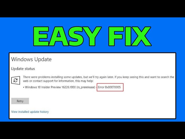 How To Fix 0X80070005 Error Code in Windows 11