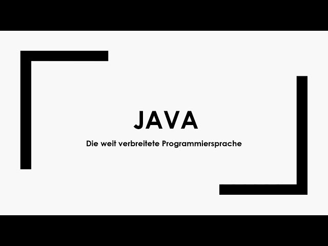 Java einfach und kurz erklärt