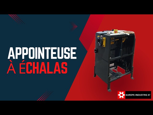 Appointeuse à échalas