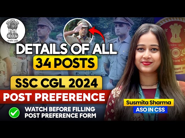 Complete information about all 34 posts ✅ | POST PREFERENCE FORM 🔥 SSC CGL 2024 | #ssc #ssccgl202...