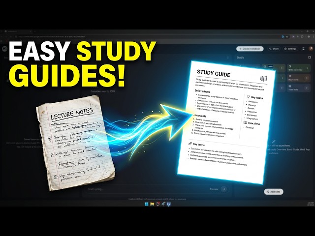 How to Generate a Study Guide From Lecture Notes Using NotebookLM (Quick Guide)