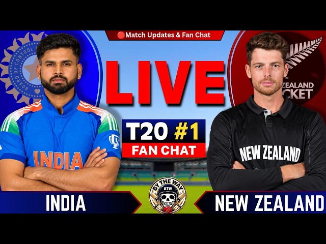 🔴INDIA vs New Zealand, 1st T20 Live Fan chat| Live Cricket Match Today | INDIA vs New Zealand
