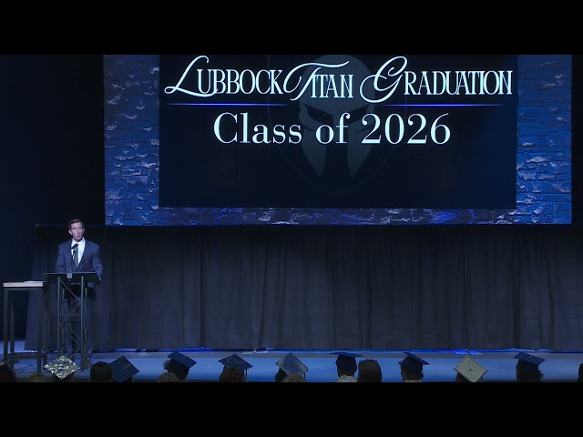 Lubbock Titan Graduation 2026 | Full Ceremony