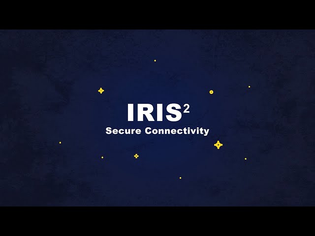 The EU Space Programme Explained - IRIS² Secure Connectivity