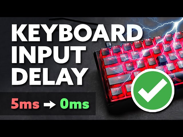 How To Get NO INPUT DELAY On Your Keyboard! 🔧 (Get Lower Latency)