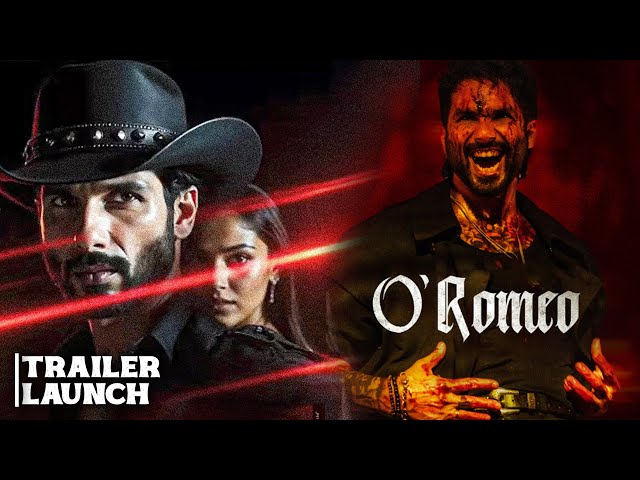 O' Romeo Trailer Launch LIVE: Shahid Kapoor, Triptii Dimri, Nana Patekar, Farida Jalal & Avinash